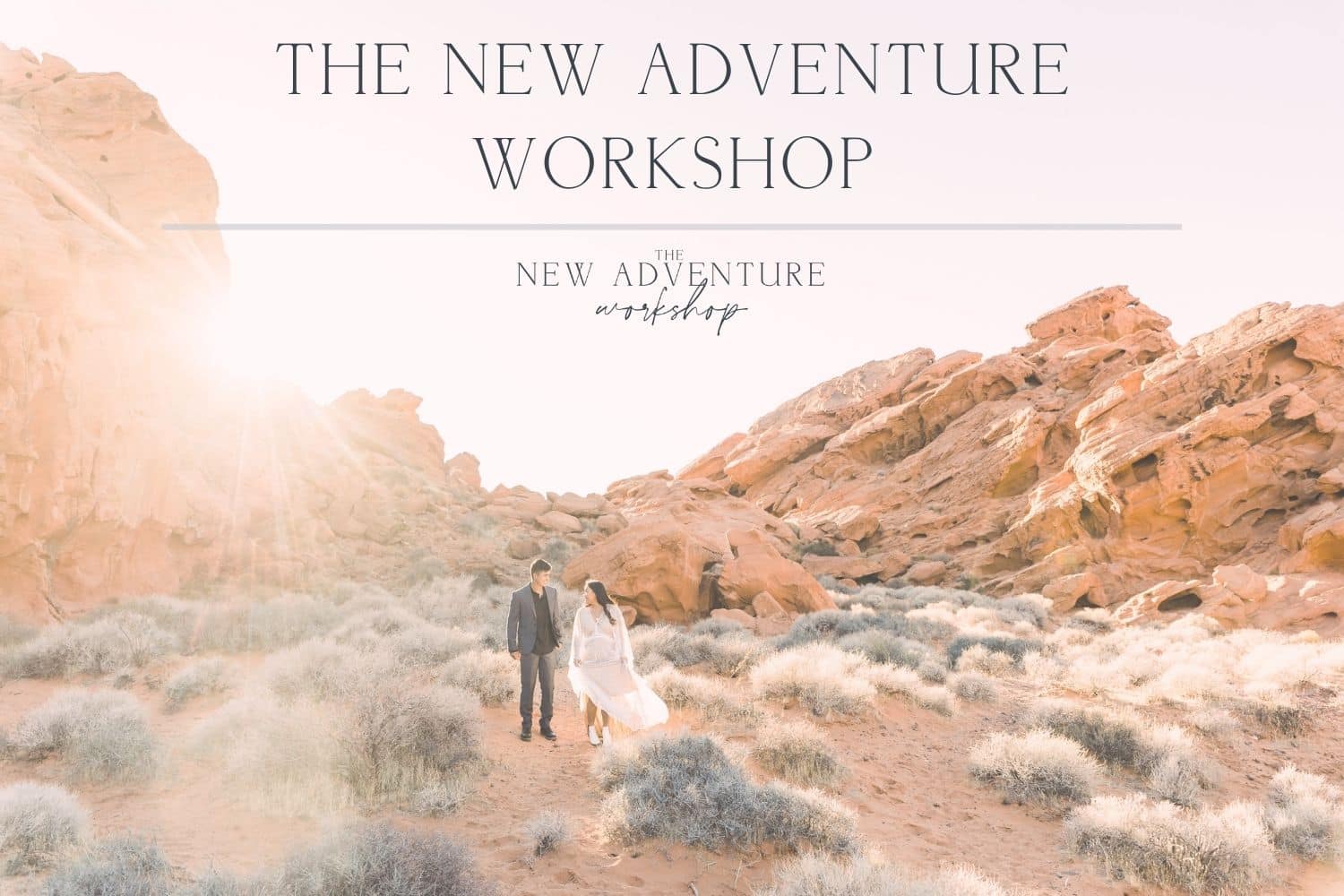 the new adventure workshop